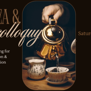 Tea & Colloquy - November 29